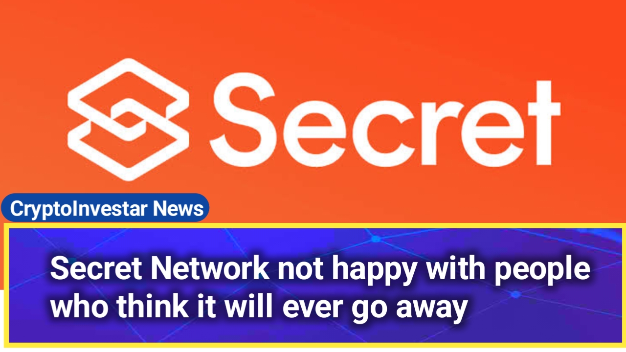 Secret Network Confirms: “We’re Not Going Anywhere”
